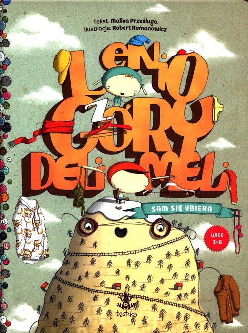 okładka Lenio z góry Deli Meli sam się ubiera książka | Malina Prześluga