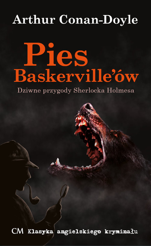 okładka Pies Baskerville'ów książka | Arthur Conan Doyle