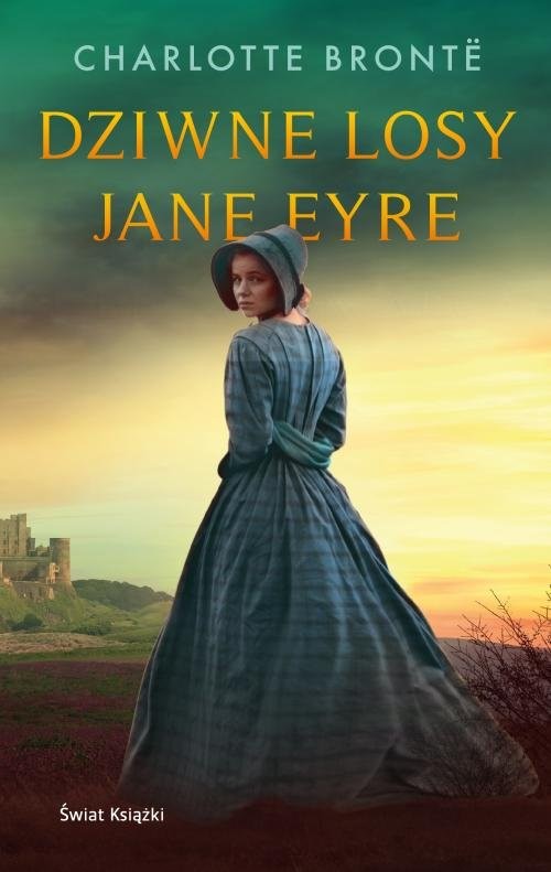 okładka Dziwne losy Jane Eyre książka | Charlotte Bronte