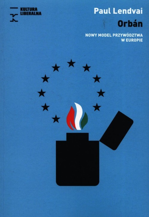 okładka Orban Nowy model przywództwa w Europieksiążka |  | Lendvai Paul