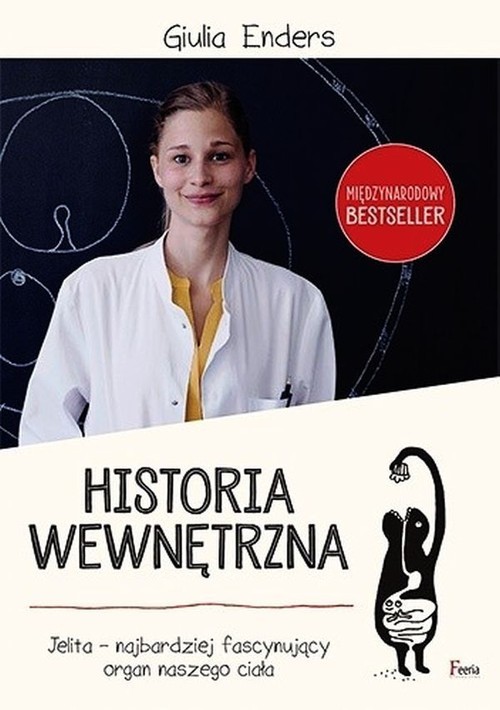 okładka Historia wewnętrzna książka | Giulia Enders