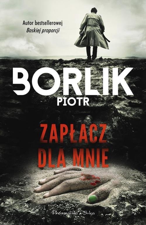 okładka Zapłacz dla mnie książka | Piotr Borlik