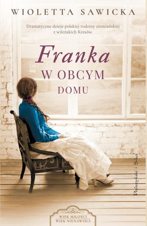 okładka Franka. W obcym domu książka | Wioletta Sawicka