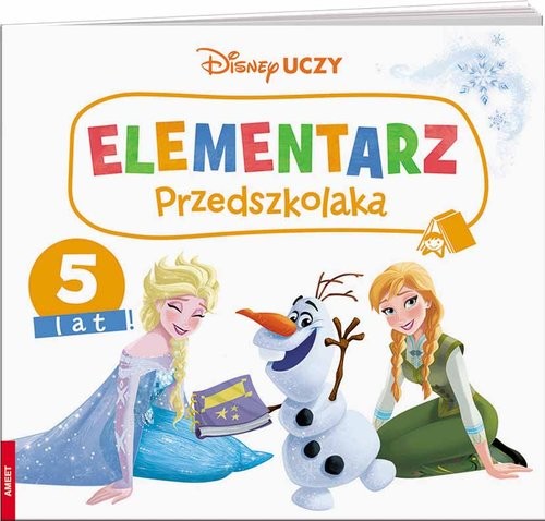 okładka Disney Uczy Kraina Lodu Elementarz przedszkolaka 5 lat książka