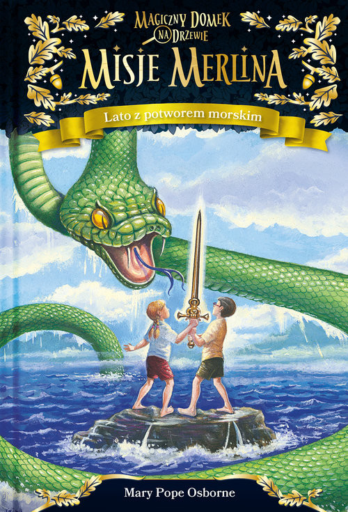 okładka Lato z potworem morskim Misje Merlina 3 Magiczny domek na drzewie książka | Mary Pope Osborne