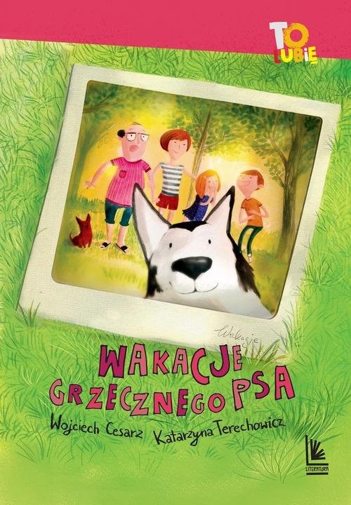 okładka Wakacje grzecznego psa książka | Wojciech Cesarz, Katarzyna Terechowicz