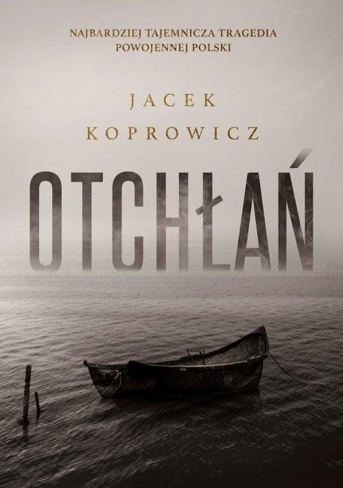 okładka Otchłańksiążka |  | Koprowicz Jacek