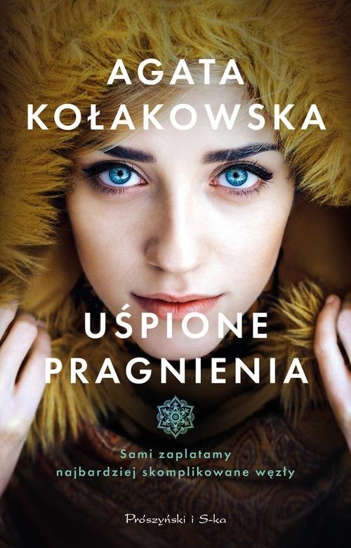 okładka Uśpione pragnienia książka | Agata Kołakowska