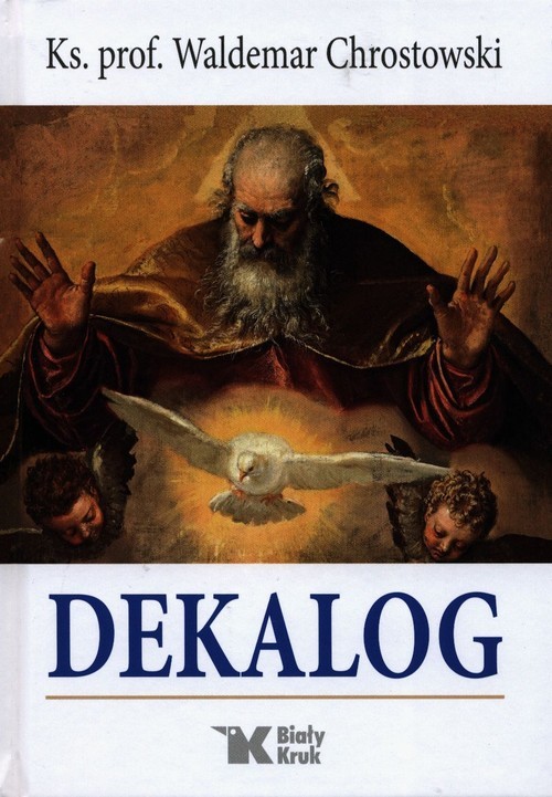 okładka Dekalog książka | ks. prof. Waldemar Chrostowski