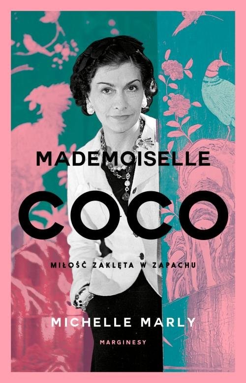okładka Mademoiselle Coco Miłość zaklęta w zapachu książka | Marly Michelle