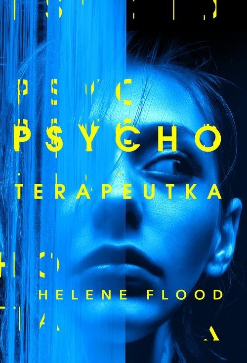 okładka Psychoterapeutka książka | Helene Flood