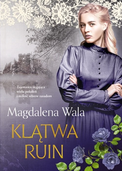 okładka Klątwa ruin książka | Magdalena Wala