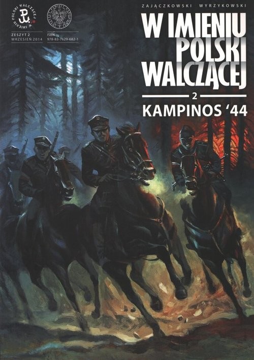 Kampinos '44 W imieniu Polski Walczącej z. 2