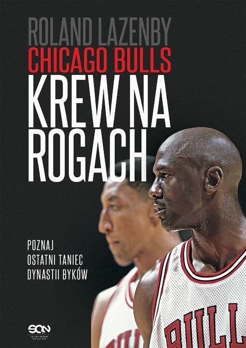 okładka Chicago Bulls Krew na rogach książka | Roland Lazenby