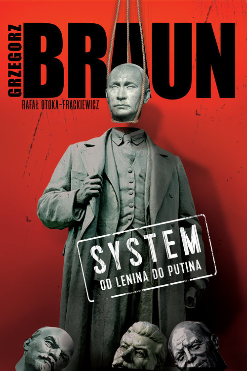 System Od Lenina do Putina