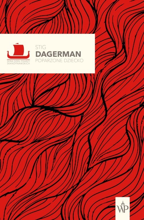 okładka Poparzone dziecko książka | Stig Dagerman