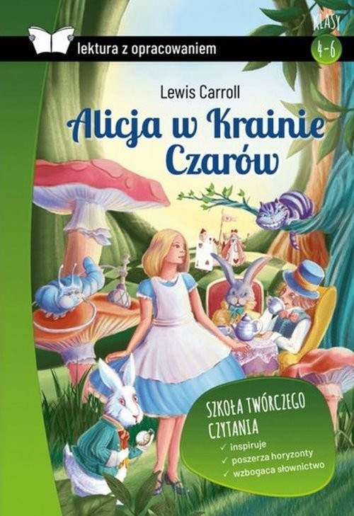 okładka Alicja w Krainie Czarów Lektura z opracowaniem książka | Lewis Carroll