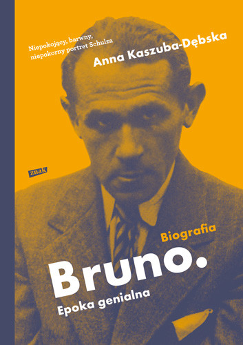 okładka Bruno. Epoka genialna książka | Anna Kaszuba-Dębska