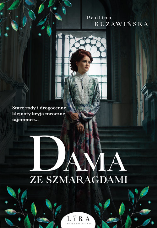 okładka Dama ze szmaragdami Wielkie Literyksiążka |  | Paulina Kuzawińska