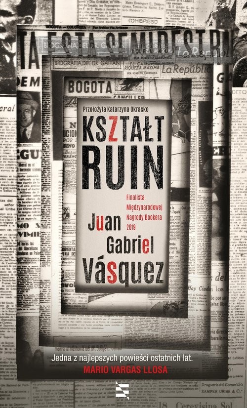 okładka Kształt ruin książka | Juan Gabriel Vasquez