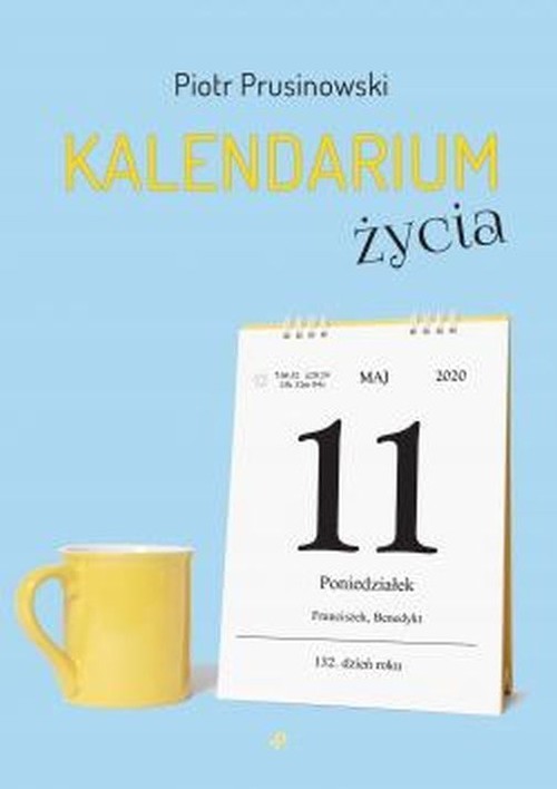 okładka Kalendarium życiaksiążka |  | Prusinowski Piotr