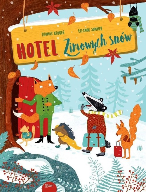 okładka Hotel zimowych snów książka | Thomas Kruger, Eleanor Sommer