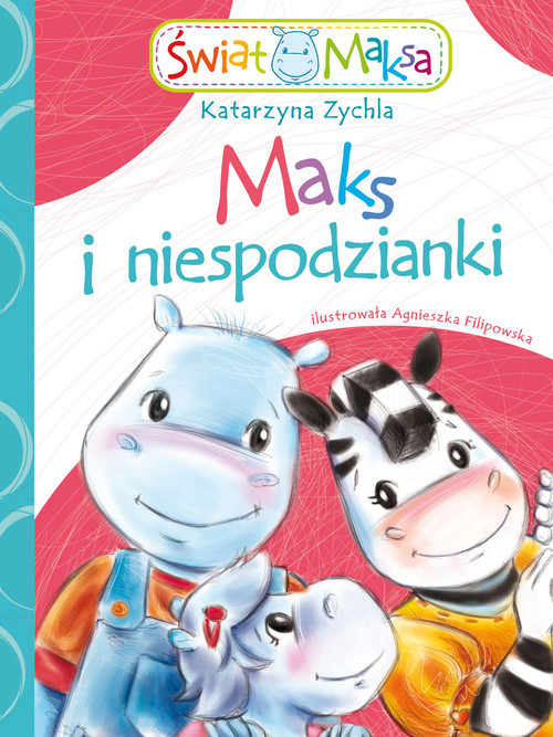 okładka Maks i niespodzianki książka | Katarzyna Zychla