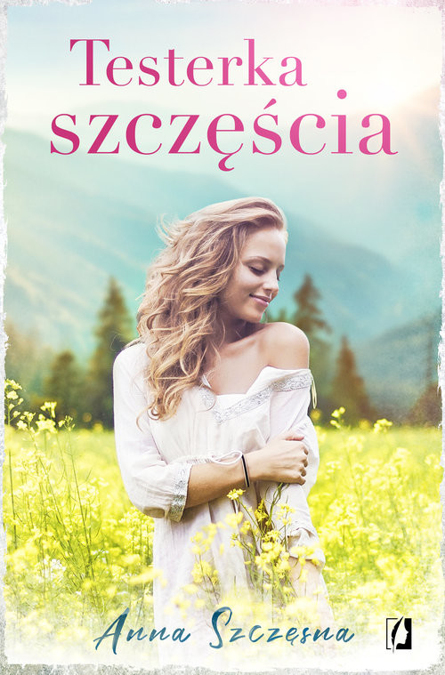 okładka Testerka szczęścia Wielkie Literyksiążka |  | Anna Szczęsna