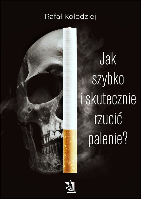 okładka Jak szybko i skutecznie rzucić palenie? ebook | epub, mobi | Rafał Kołodziej