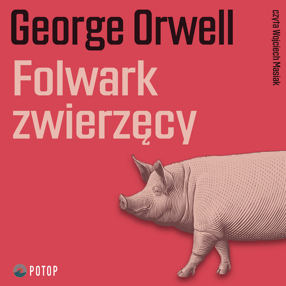 okładka Folwark zwierzęcyaudiobook | MP3 | George Orwell