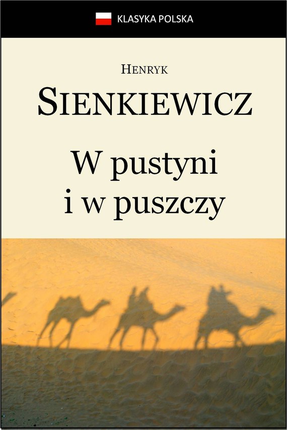 okładka W pustyni i w puszczy ebook | epub, mobi | Henryk Sienkiewicz