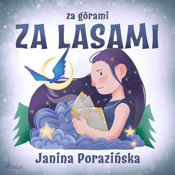 okładka Za górami za lasamiaudiobook | MP3 | Janina Porazinska