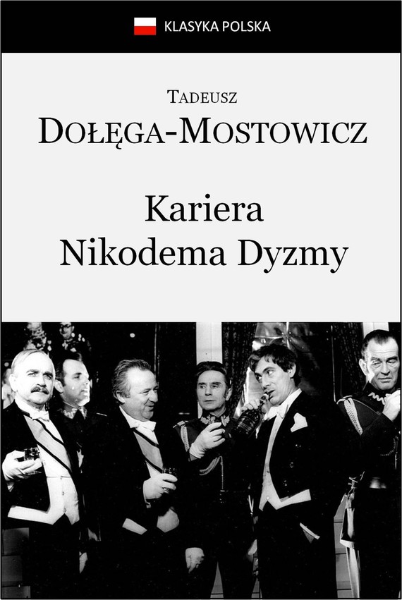 okładka Kariera Nikodema Dyzmy ebook | epub, mobi | Tadeusz Dołęga-Mostowicz