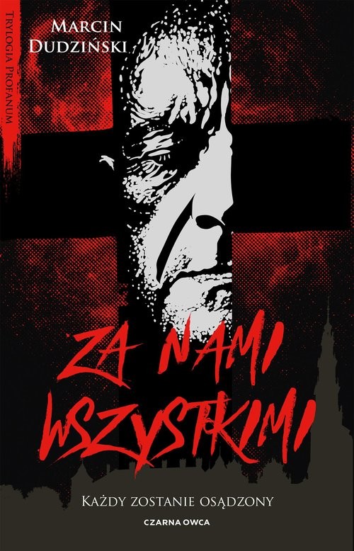 okładka Za nami wszystkimi książka | Marcin Dudziński