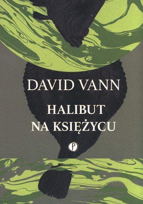 okładka Halibut na Księżycu książka | David Vann