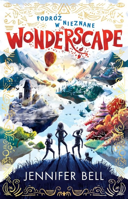 okładka Wonderscape Podróż w nieznane Tom 1 książka | Bell Jennifer
