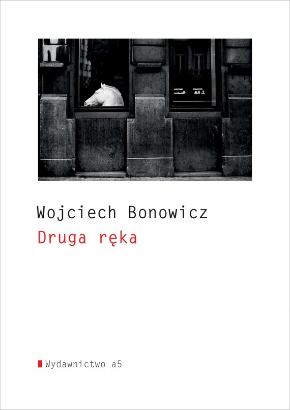 okładka Druga ręka ebook | epub, mobi | Bonowicz Wojciech