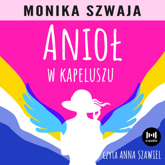 okładka Anioł w kapeluszu audiobook | MP3 | Monika Szwaja