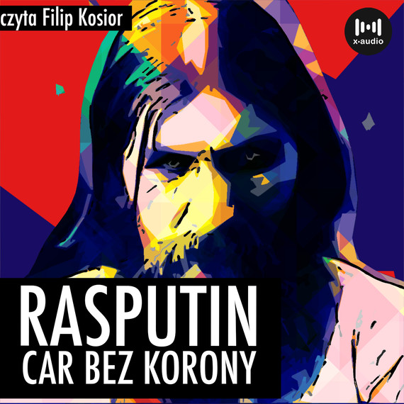 okładka Rasputin. Car bez korony audiobook | MP3 | R. Krakowski