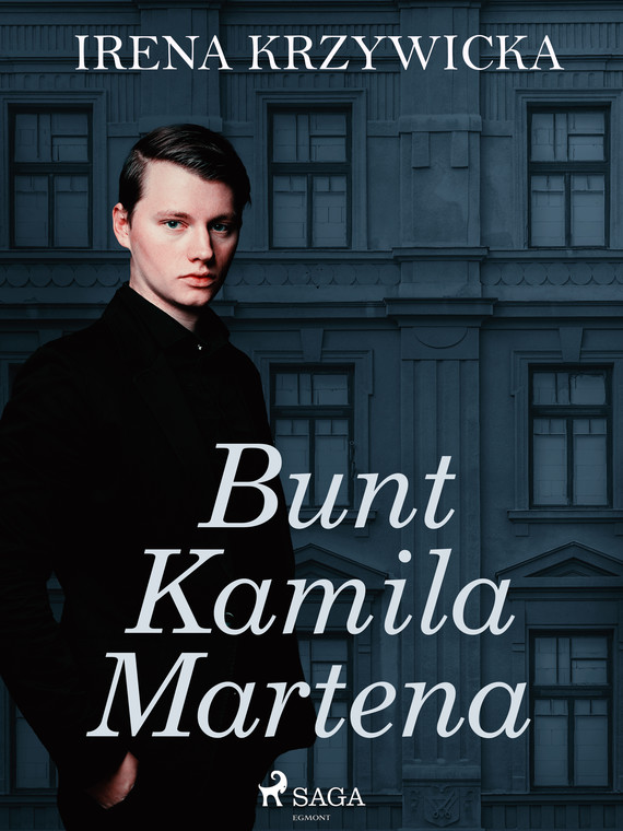 okładka Bunt Kamila Martenaebook | epub, mobi | Irena Krzywicka
