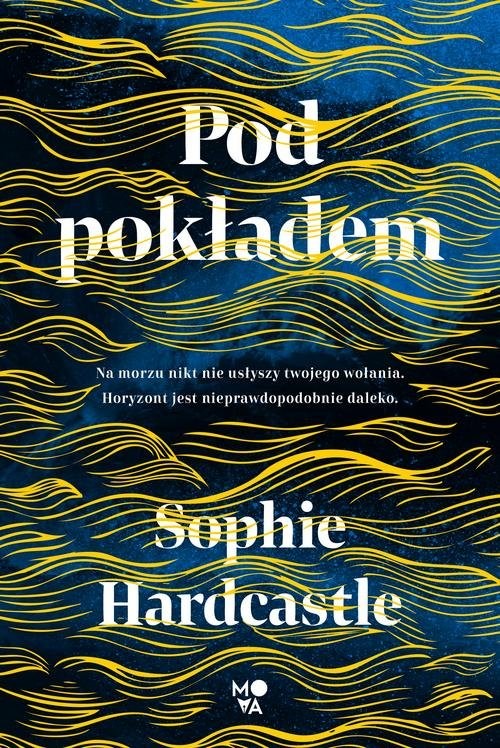 okładka Pod pokładem książka | Sophie Hardcastle