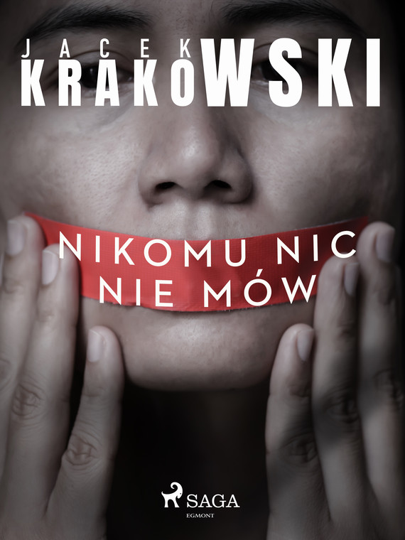 okładka Nikomu nic nie mówebook | epub, mobi | Jacek Krakowski