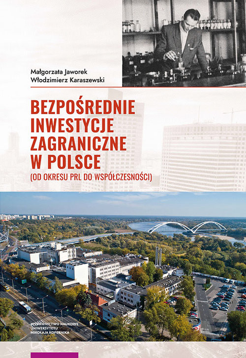 okładka Bezpośrednie inwestycje zagraniczne w Polsce książka | Małgorzata Jaworek, Karaszewski Włodzimierz