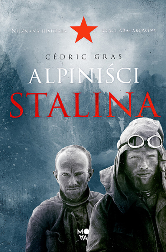 okładka Alpiniści Stalina ebook | epub, mobi | Cédric Gras