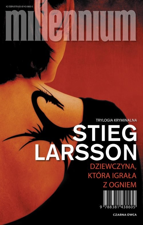 okładka Dziewczyna, która igrała z ogniem książka | Stieg Larsson