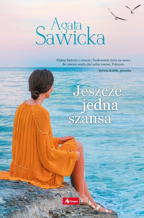 okładka Jeszcze jedna szansa książka | Agata Sawicka