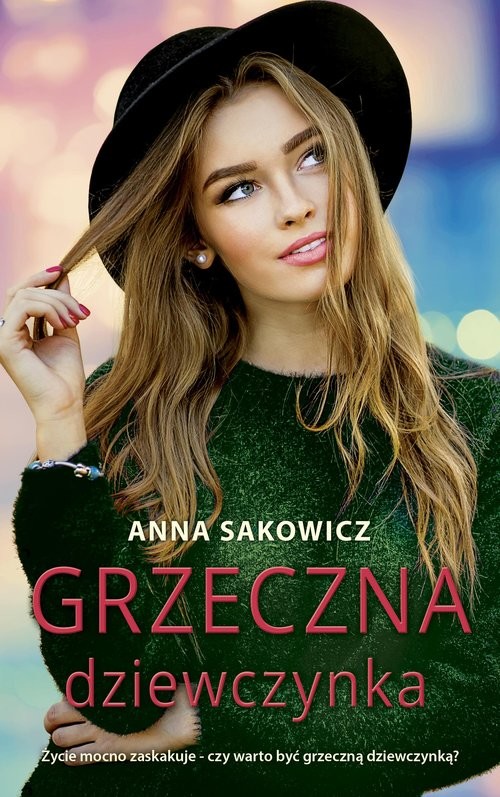 okładka Grzeczna dziewczynka książka | Anna Sakowicz