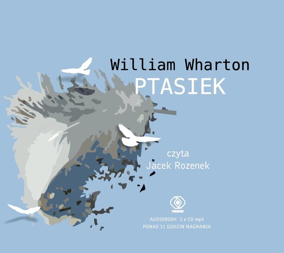 okładka Ptasiekaudiobook | MP3 | William Wharton