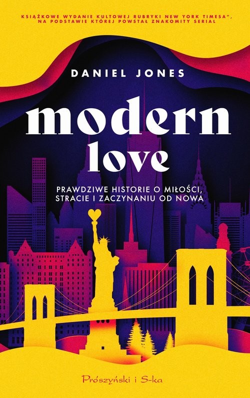okładka Modern Love Prawdziwe historie o miłości, stracie i zaczynaniu od nowa książka | Jones Daniel