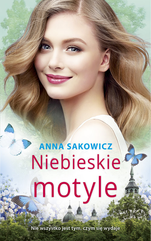okładka Niebieskie motyle Wielkie Litery książka | Anna Sakowicz